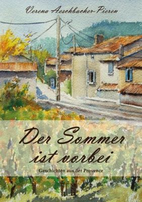 Der Sommer ist vorbei Buch jetzt bei Weltbild.ch online bestellen