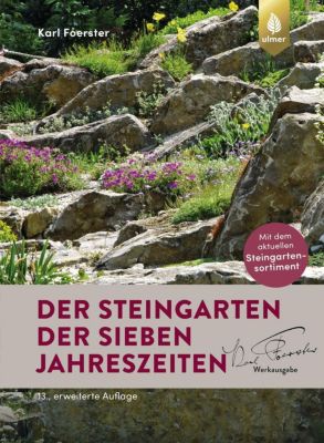 Der Steingarten der sieben Jahreszeiten - Karl Foerster | 