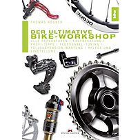 Der ultimative Bike-Workshop Der ultimative Bike-Workshop