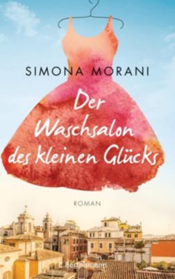 Der Waschsalon Des Kleinen Glücks Buch Versandkostenfrei Bei