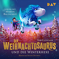 Der Weihnachtosaurus: Der Weihnachtosaurus und die Winterhexe (Teil 2) Der Weihnachtosaurus: Der Weihnachtosaurus und die Winterhexe (Teil 2)