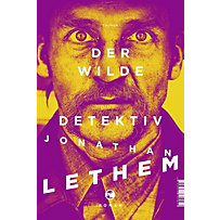 Der wilde Detektiv Der wilde Detektiv