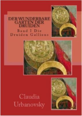Der Garten Der Druiden der wunderbare garten der druiden ebook jetzt bei weltbild de Der Garten Der Druiden der wunderbare garten der druiden ebook jetzt bei weltbild de