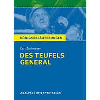 Des Teufels General. Königs Erläuterungen. Des Teufels General. Königs Erläuterungen.