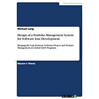 Design of a Portfolio Management System for Software Line Development Design of a Portfolio Management System for Software Line Development