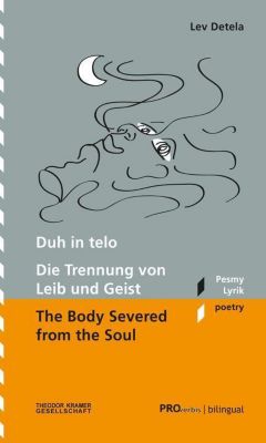 Detela, L: Duh in telo/ Die Trennung von Leib und Geist/The - Lev Detela | 