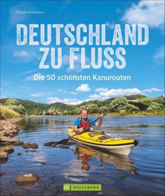 Deutschland zu Fluss - Michael Hennemann | 