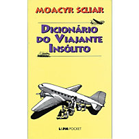 Dicionário do Viajante Insólito Dicionário do Viajante Insólito