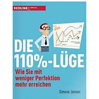Die 110-%-Lüge Die 110-%-Lüge