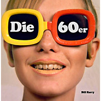 Die 60er; The 60s Die 60er; The 60s
