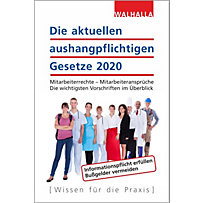 Die aktuellen aushangpflichtigen Gesetze 2020 Die aktuellen aushangpflichtigen Gesetze 2020
