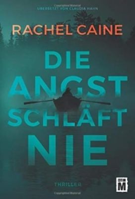 Die Angst Schlaft Nie Buch Von Rachel Caine Versandkostenfrei