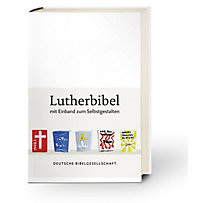 Die Bibel, Lutherübersetzung revidiert 2017, Lutherbibel m. Einband zum Selbstgestalten Die Bibel, Lutherübersetzung revidiert 2017, Lutherbibel m. Einband zum Selbstgestalten