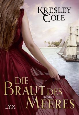 Die Braut des Meeres Buch von Kresley Cole