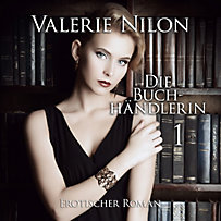 Die Buchhändlerin 1 | Erotischer Roman Die Buchhändlerin 1 | Erotischer Roman