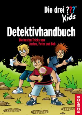 Die drei ??? Kids Detektivhandbuch Die besten Tricks von Justus Peter und Bob PDF