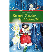 Die drei Geister der Weihnacht Die drei Geister der Weihnacht
