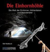 Die Einhornhöhle - Ralf Nielbock | 