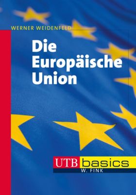 Die Europäische Union Buch portofrei bei Weltbild.ch bestellen