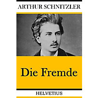 Die Fremde Die Fremde