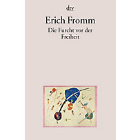 Die Furcht vor der Freiheit Die Furcht vor der Freiheit