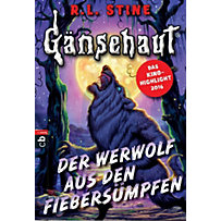 Die Gänsehaut-Reihe: 5 Gänsehaut - Der Werwolf aus den Fiebersümpfen Die Gänsehaut-Reihe: 5 Gänsehaut - Der Werwolf aus den Fiebersümpfen