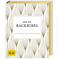 Die GU-Backbibel Die GU-Backbibel