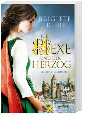 Die Hexe und der Herzog - Brigitte Riebe | 