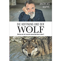 Die Hoffnung und der Wolf Die Hoffnung und der Wolf