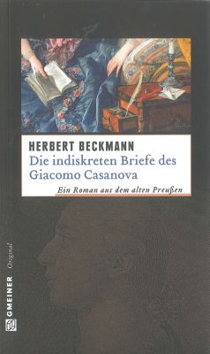 Die Indiskreten Briefe Des Giacomo Casanova Buch Weltbild Ch