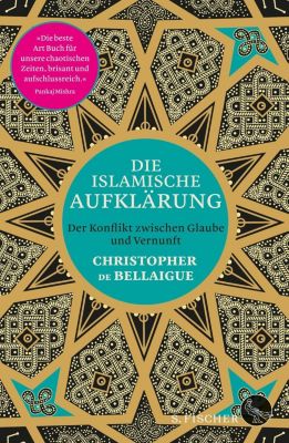 Die islamische Aufklärung - Christopher De Belaigue | 