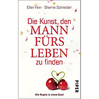 Die Kunst, den Mann fürs Leben zu finden Die Kunst, den Mann fürs Leben zu finden