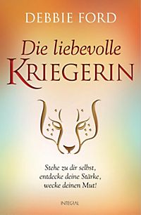 die liebevolle kriegerin