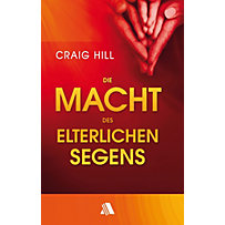 Die Macht des elterlichen Segens Die Macht des elterlichen Segens