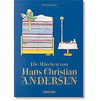 Die Märchen von Hans Christian Andersen Die Märchen von Hans Christian Andersen