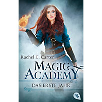 Die Magic Academy-Reihe: 1 Magic Academy - Das erste Jahr Die Magic Academy-Reihe: 1 Magic Academy - Das erste Jahr