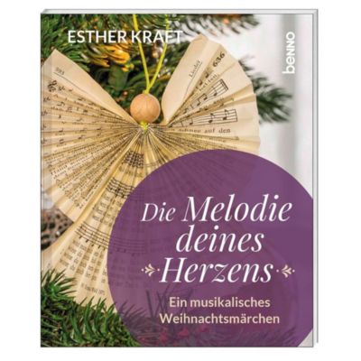 Die Melodie Deines Herzens Buch Bei Weltbild Ch Online Bestellen