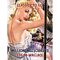 Die Millionengeschichte Die Millionengeschichte