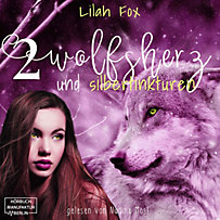 Die Morgain-Chroniken: Wolfsherz und Silbertinkturen - Die Morgain-Chroniken, Band 2 (Ungekürzt) Die Morgain-Chroniken: Wolfsherz und Silbertinkturen - Die Morgain-Chroniken, Band 2 (Ungekürzt)