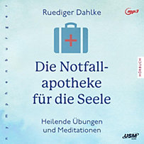Die Notfallapotheke für die Seele, 1 MP3-CD Die Notfallapotheke für die Seele, 1 MP3-CD