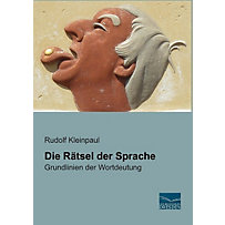 Die Rätsel der Sprache Die Rätsel der Sprache