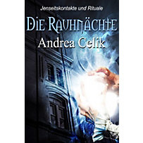 Die Rauhnächte Die Rauhnächte