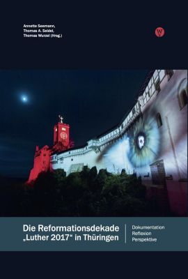 Die Reformationsdekade 