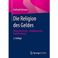 Die Religion des Geldes Die Religion des Geldes