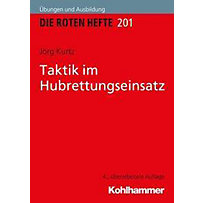 Die Roten Hefte: .201 Taktik im Hubrettungseinsatz Die Roten Hefte: .201 Taktik im Hubrettungseinsatz