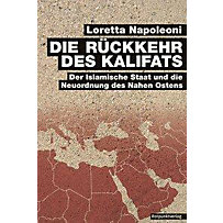 Die Rückkehr des Kalifats Die Rückkehr des Kalifats