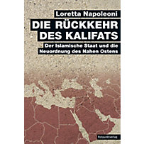 Die Rückkehr des Kalifats Die Rückkehr des Kalifats