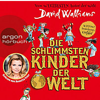 Die schlimmsten Kinder der Welt, 3 Audio-CDs Die schlimmsten Kinder der Welt, 3 Audio-CDs