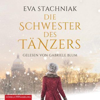 Die Schwester des Tänzers, 8 CDs - Eva Stachniak | 
