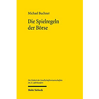 Die Spielregeln der Börse Die Spielregeln der Börse